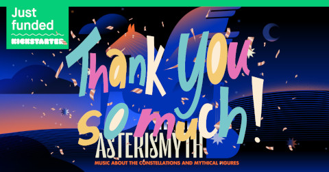 Asterismyth Campaign completed - Thank you so much!